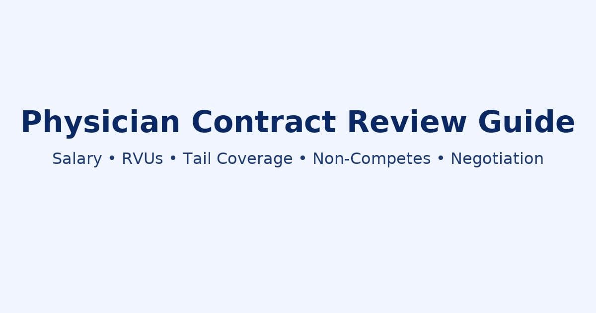 How to Review a Physician Contract Step-by-Step